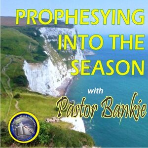 2. Prophesying with patience; praying for the nation