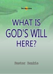 What is God's Will Here?