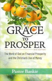 GRACE TO PROSPER (2nd Edition)