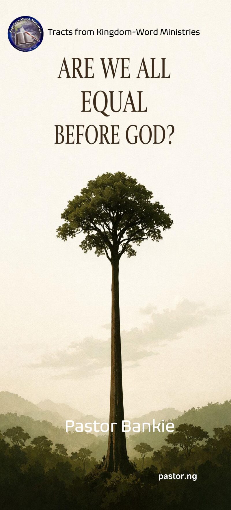 ARE WE ALL EQUAL BEFORE GOD?