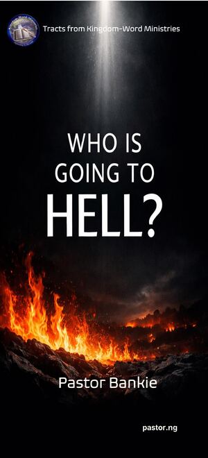WHO IS GOING TO HELL?